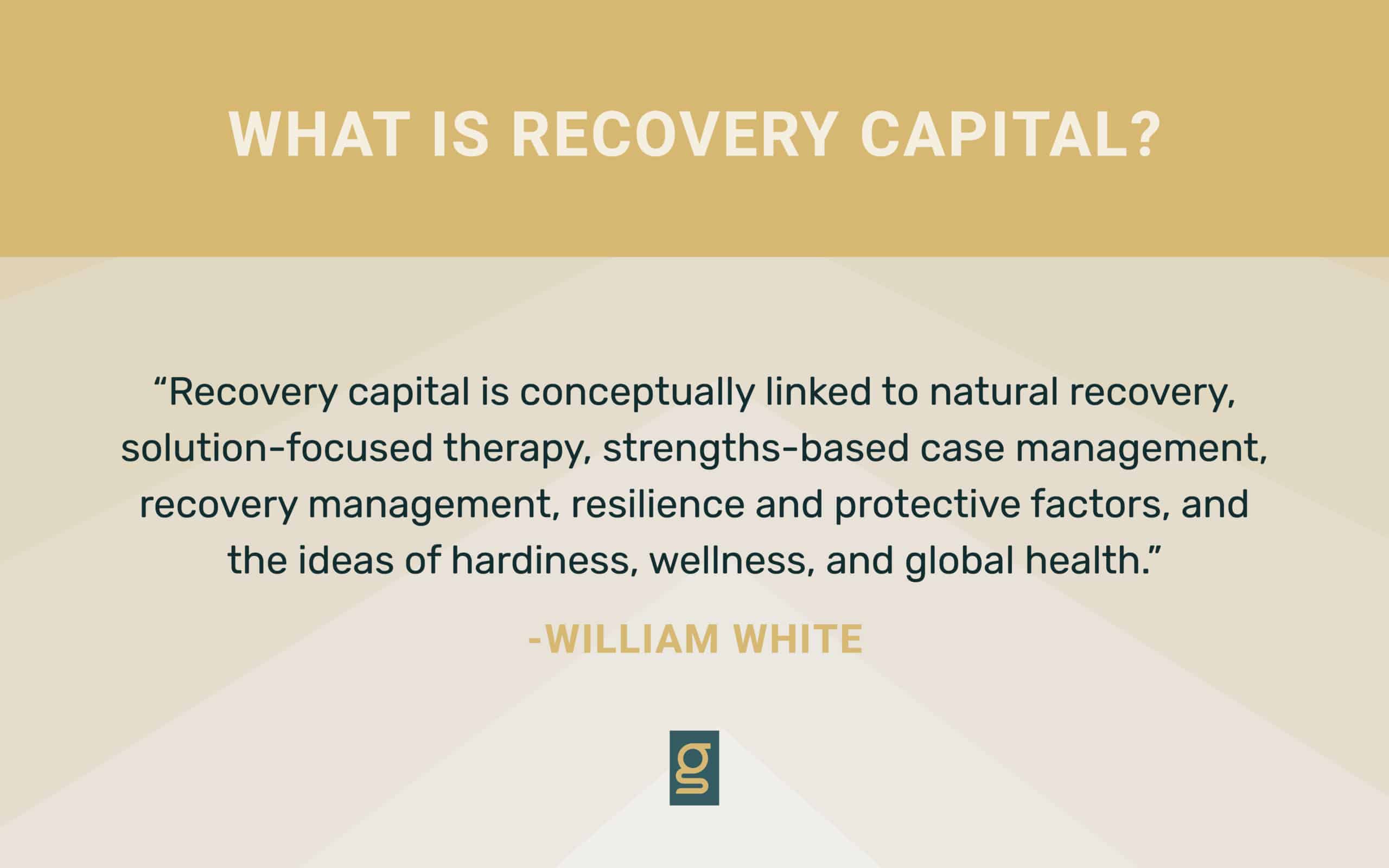 what is recovery capital written out with explanatory quote