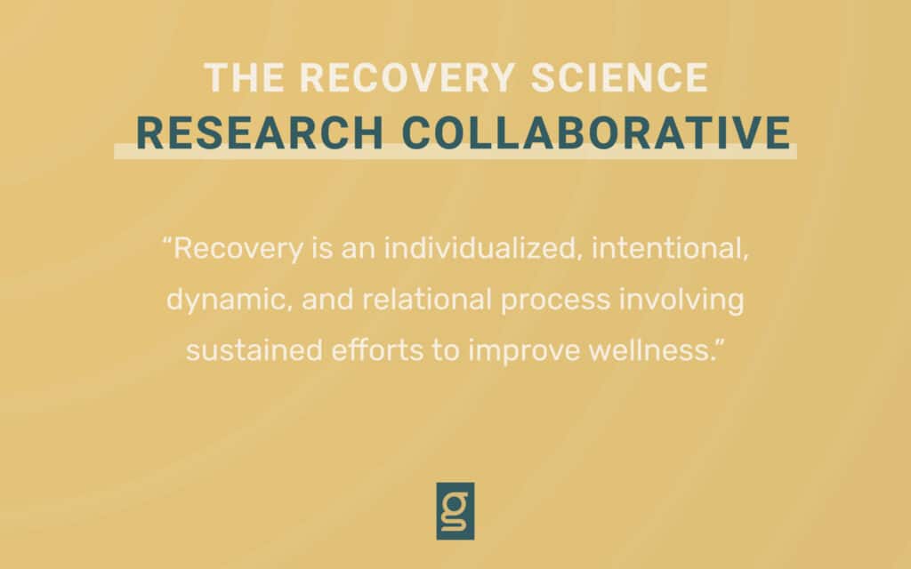 Recovery Science Research Collaborative definition of recovery