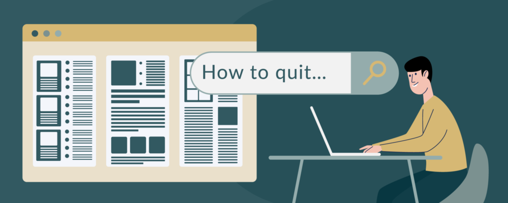 person searching “how to quit”